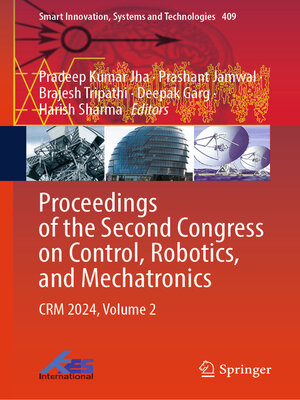 cover image of Proceedings of the Second Congress on Control, Robotics, and Mechatronics